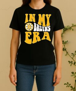 Boston Bruins In My Bruins Era Nhl Women Shirt