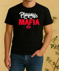 Buffalo Bills Playoffs Are For The Mafia Shirt