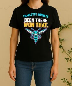 Charlotte Hornets Been There Won That Women Shirt