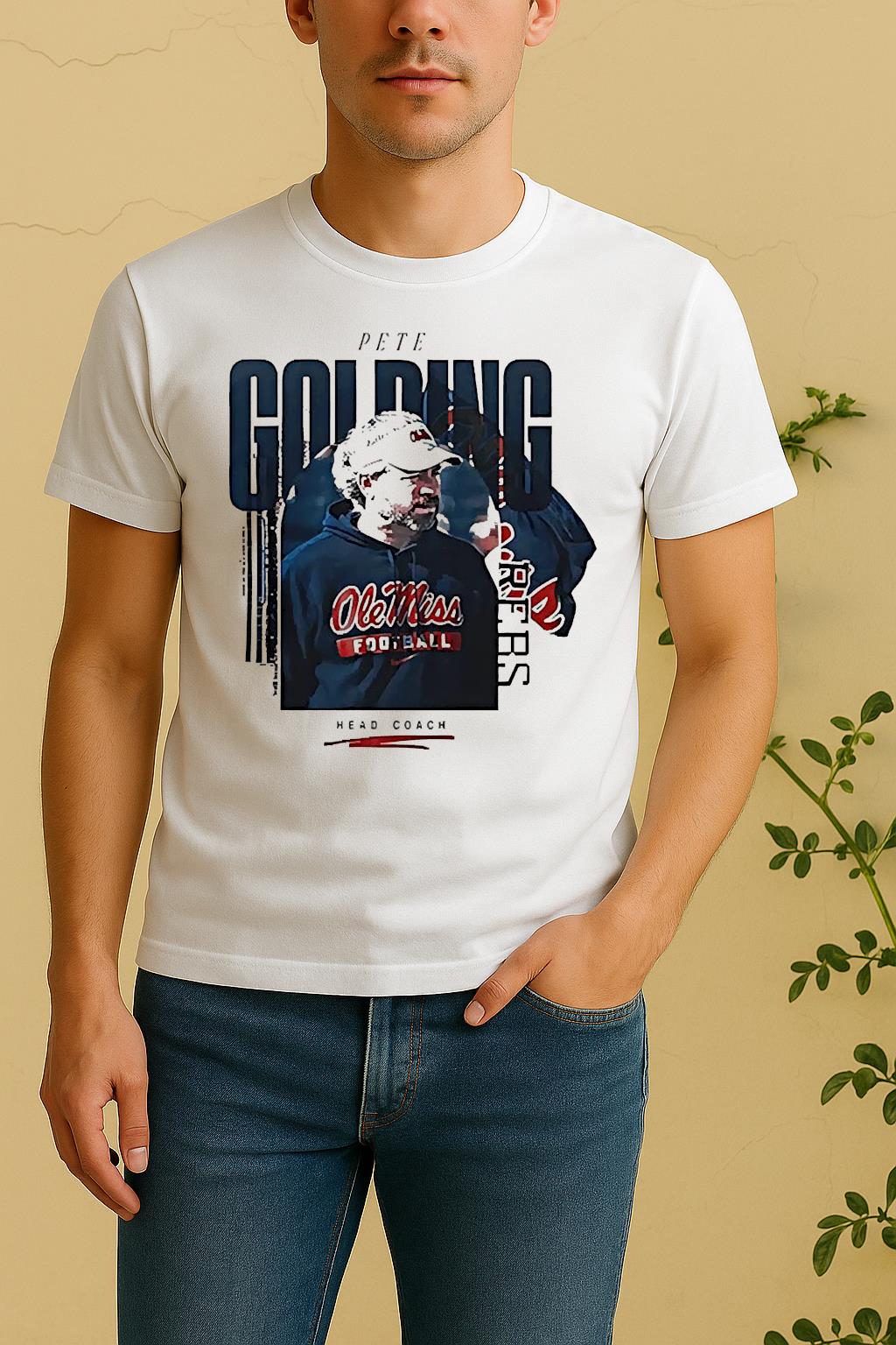 Coach Pete Golding Of Ole Miss Football Shirt