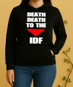 Death Death To The Idf Unisex Hoodie