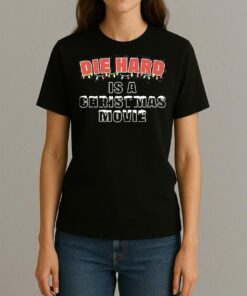 Die Hard Is A Christmas Movie Womentee
