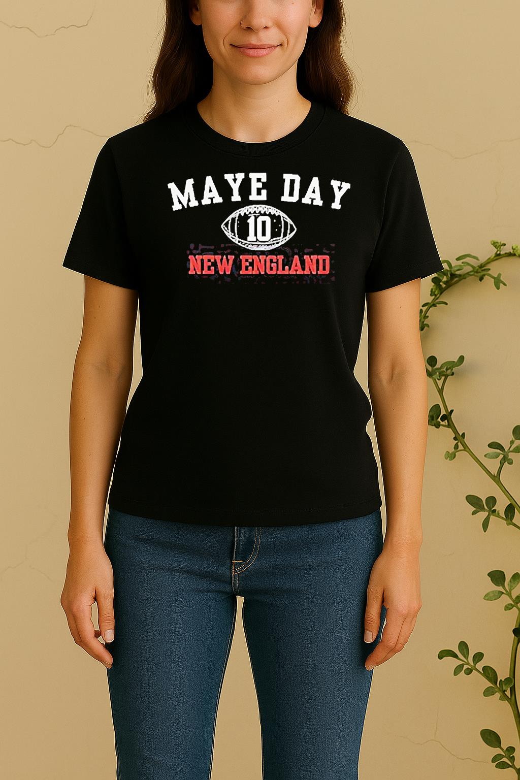 Drake Maye Maye Day 10 New England Patriots Football Women Shirt