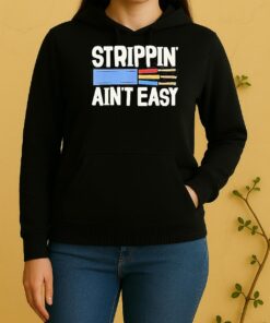 Electrician Strippin Aint Easy Dad Grandpa Unisex Hoodie