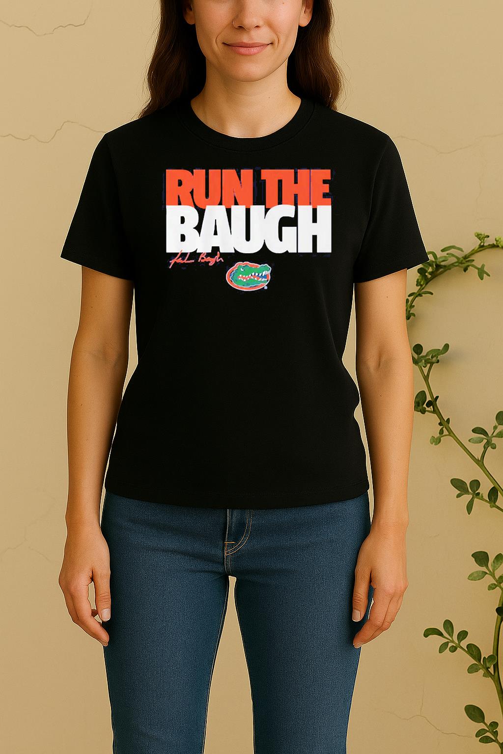 Florida Jadan Baugh Run The Baugh Women Shirt