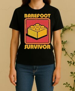 Foot Brick Survivor Barefoot Lego Survivor Women Shirt