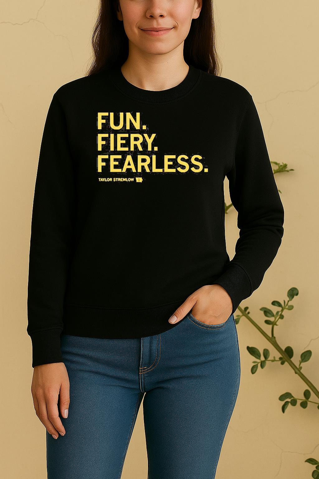 Fun Fiery Fearless Tayler Stremlow Tee Sweater