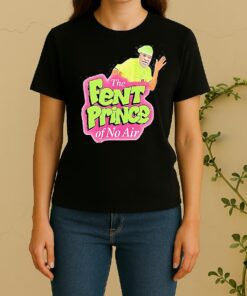 George Floyd The Fent Princes Of No Air Funny Women Shirt