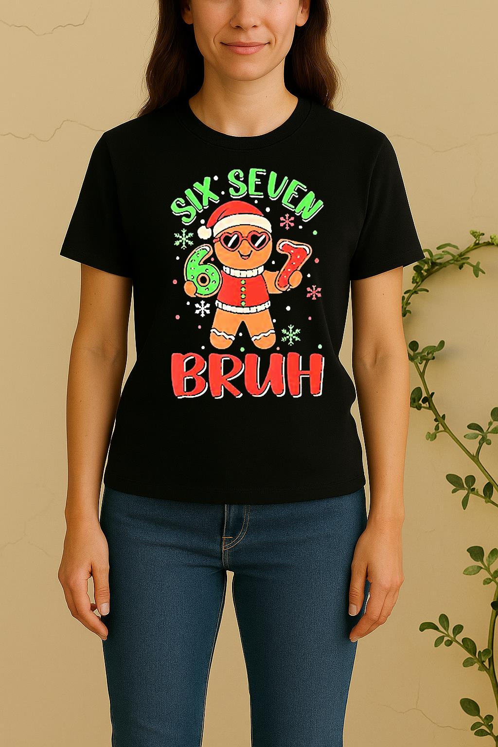Gingerbread Holding Six Seven Bruh Christmas Costume Women Shirt