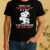 Good Snoopy People Say Growing Old Is A Gift Credit Id Like To Return Mine For Store Credit Shirt