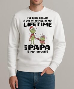 Grinch Ive Been Called A Lot Of Names In My Lifetime But Papa Is My Favorite Christmas sweater