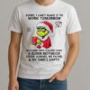 Grinch Santa Hat Sorry I Cant Make It To Work Tomorrow Mechanic Says I Clearly Christmas Shirt