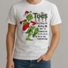 Grinch Santa The Toes You Step On Today May Be Connected To The Foot Christmas Shirt