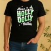 Have Holly Dolly Christmas Shirt