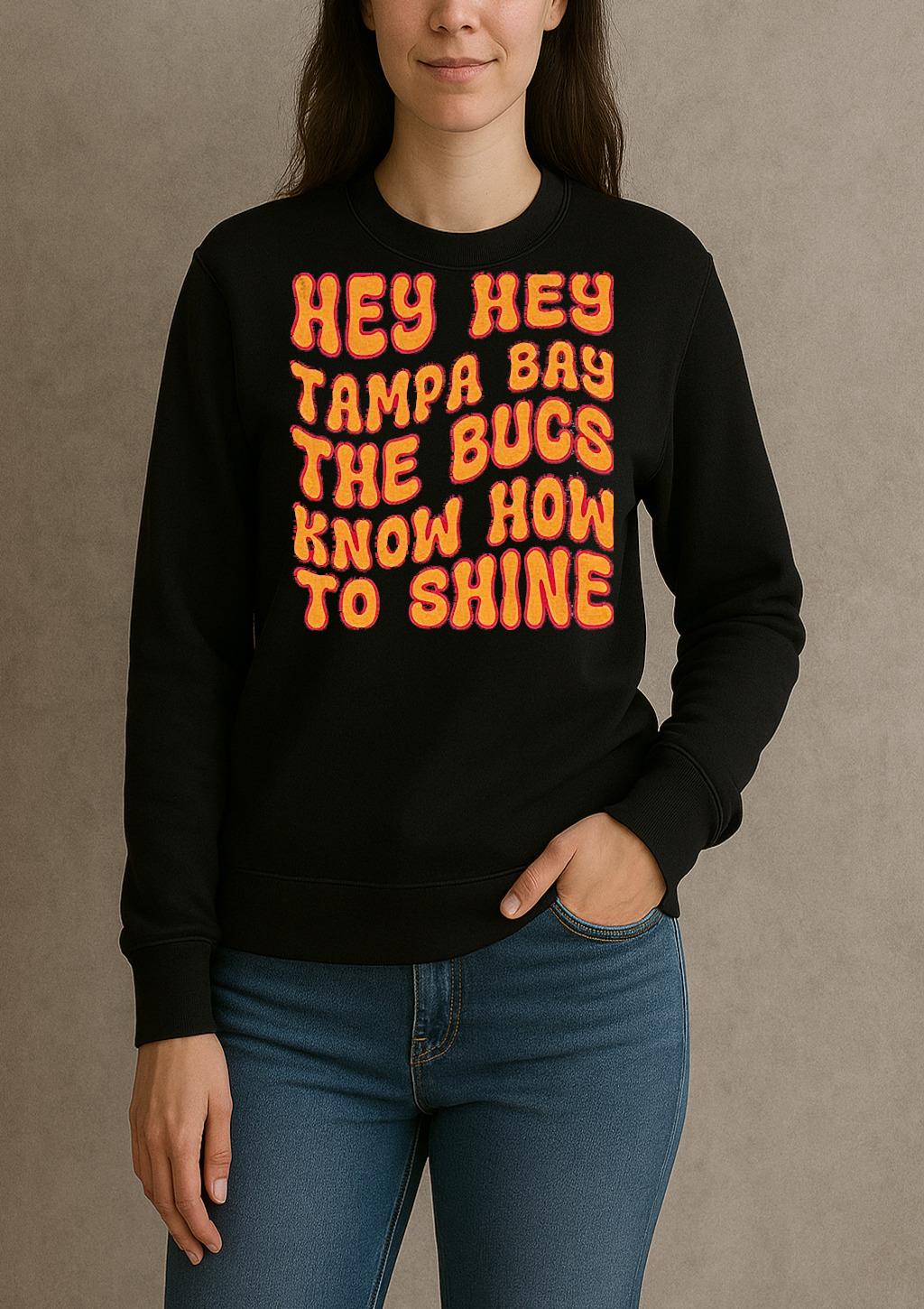 Hey Hey Tampa Bay The Bugs Know How To Shine sweater