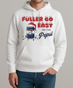 Home Alone Fuller Go Easy On The Pepsi Christmas Unisexhoodie