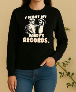I Want My Daddys Records Sweater