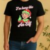 Im Hung Like An Elf Merry Christmas Funny Shirt