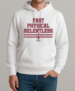 Indiana Fast Physical Relentless Unisexhoodie