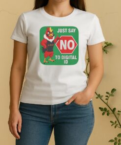 Just Say No To Digital Id Tee Women Shirt