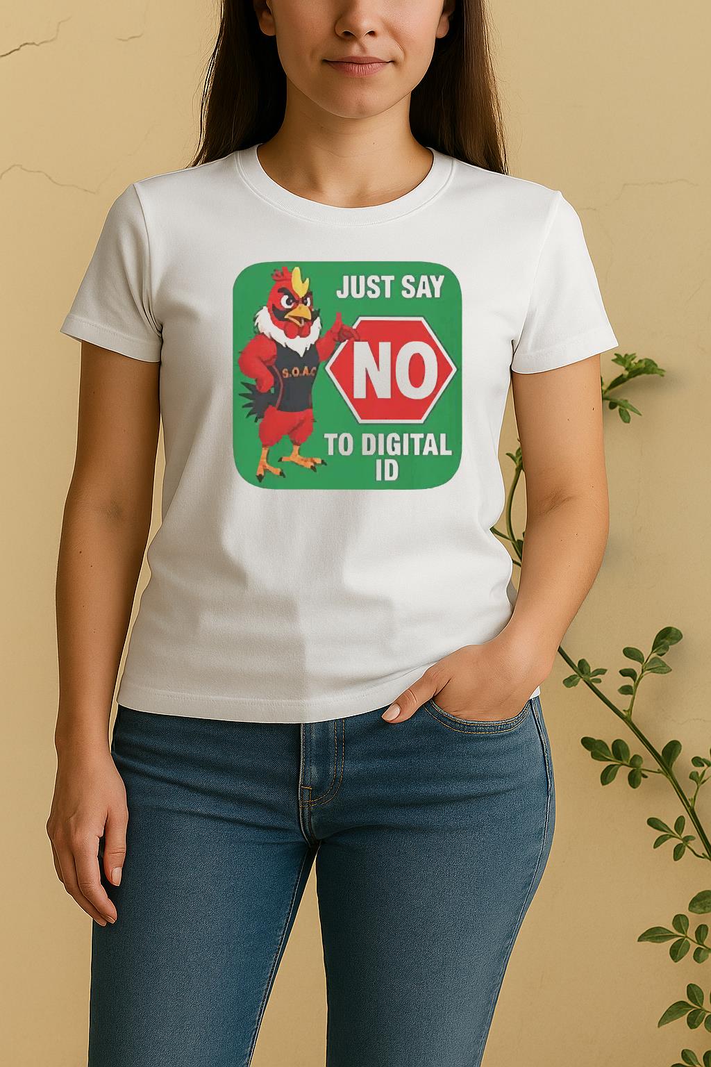 Just Say No To Digital Id Tee Women Shirt