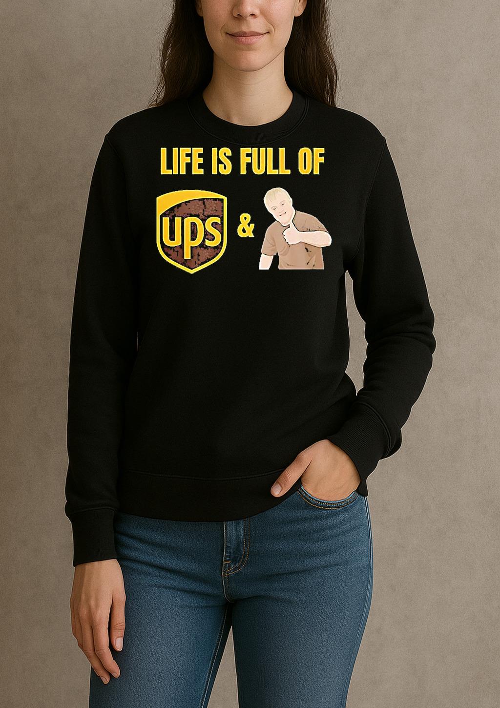 Life Is Full Of Ups And Downs sweater