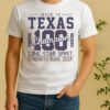 Made In Texas Champion Est 1845 Lone Star Spirit Strength Runs Deep Shirt