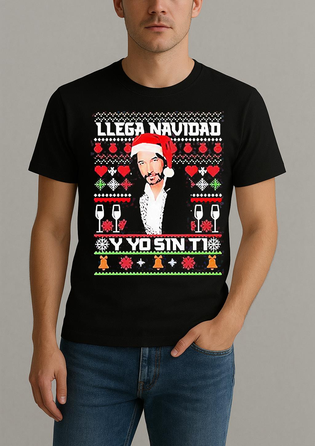 Marco Antonio Solis Llega Navidad Y Yo Sin Ti Christmas Ugly Shirt