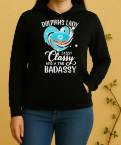 Miami Dolphins Lady Sassy Classy And A Tad Badassy Diamond Heart Unisex Hoodie