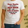 Minions Dear Santa Please Slip A New Back And Pair Of Knees Under The Tree For Me Shirt