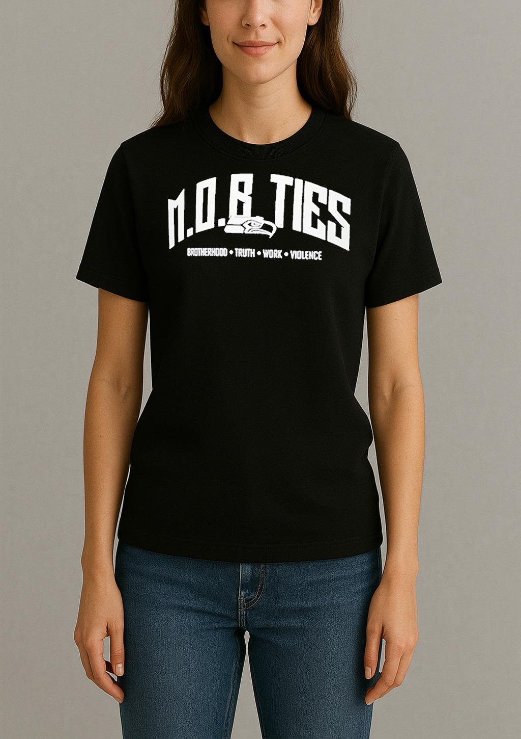 Mob Ties Brotherhood Truth Work Violence Seahawks Womentee