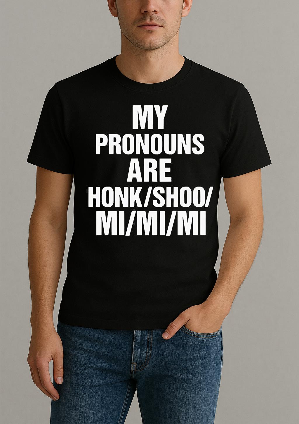 My Pronouns Are Honks