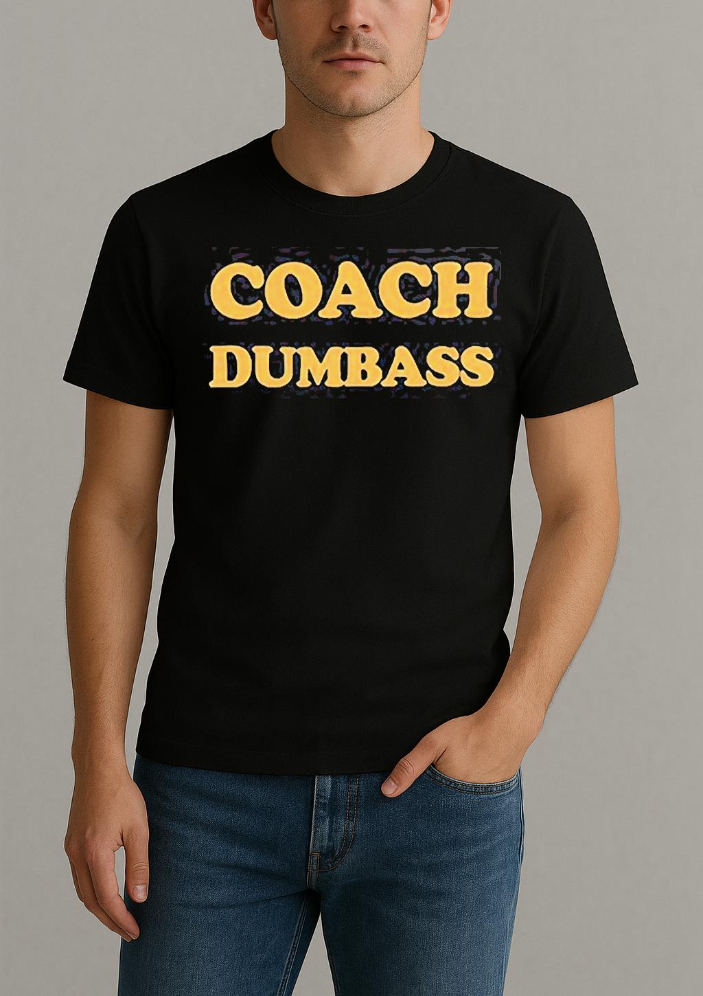 Nick Saban Coach Dumbass Shirt