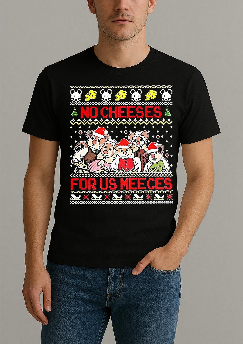 No Cheeses For Us Meeces The Muppet Christmas Carol Ugly Xmas Shirt