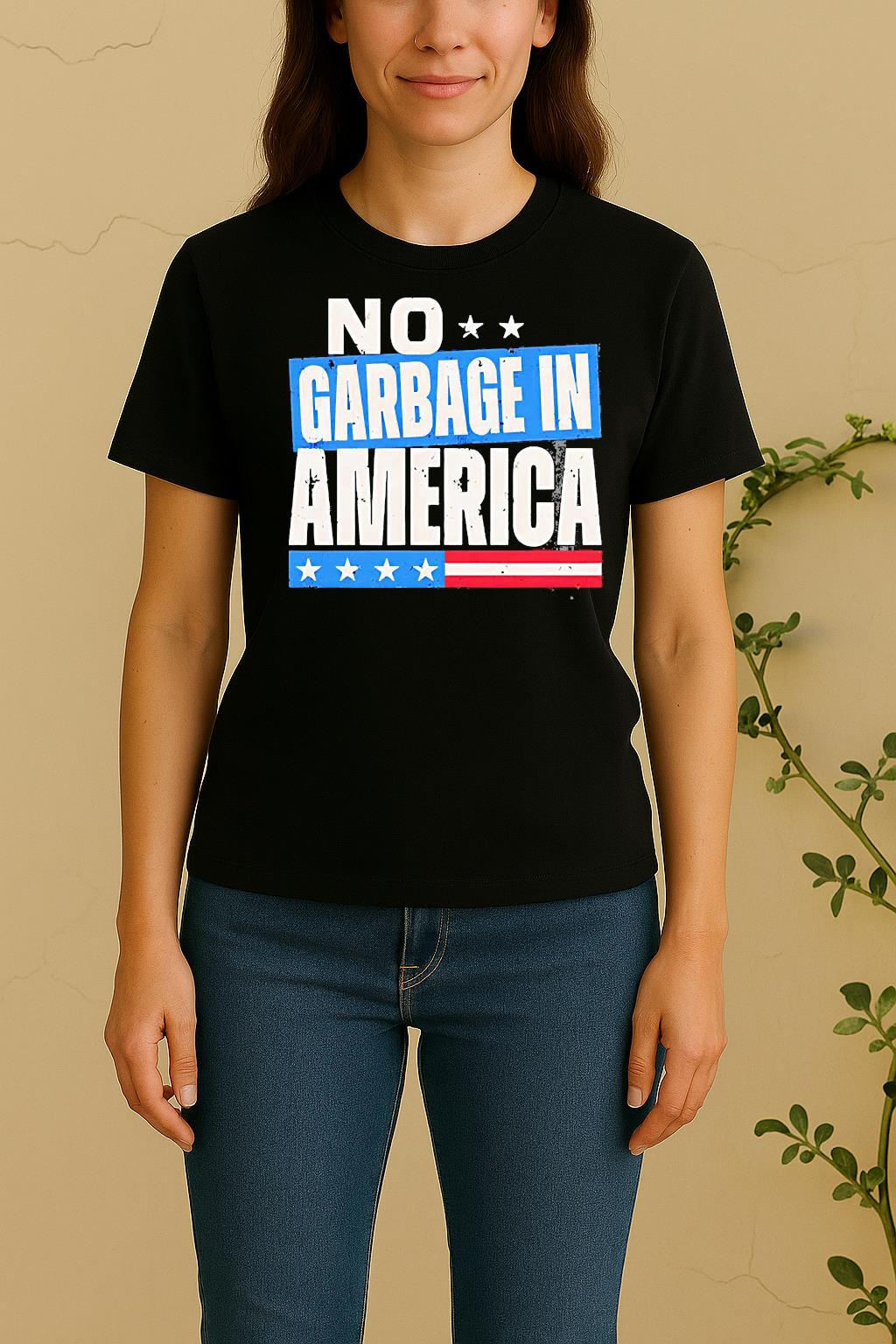 No Garbage In America Women Shirt