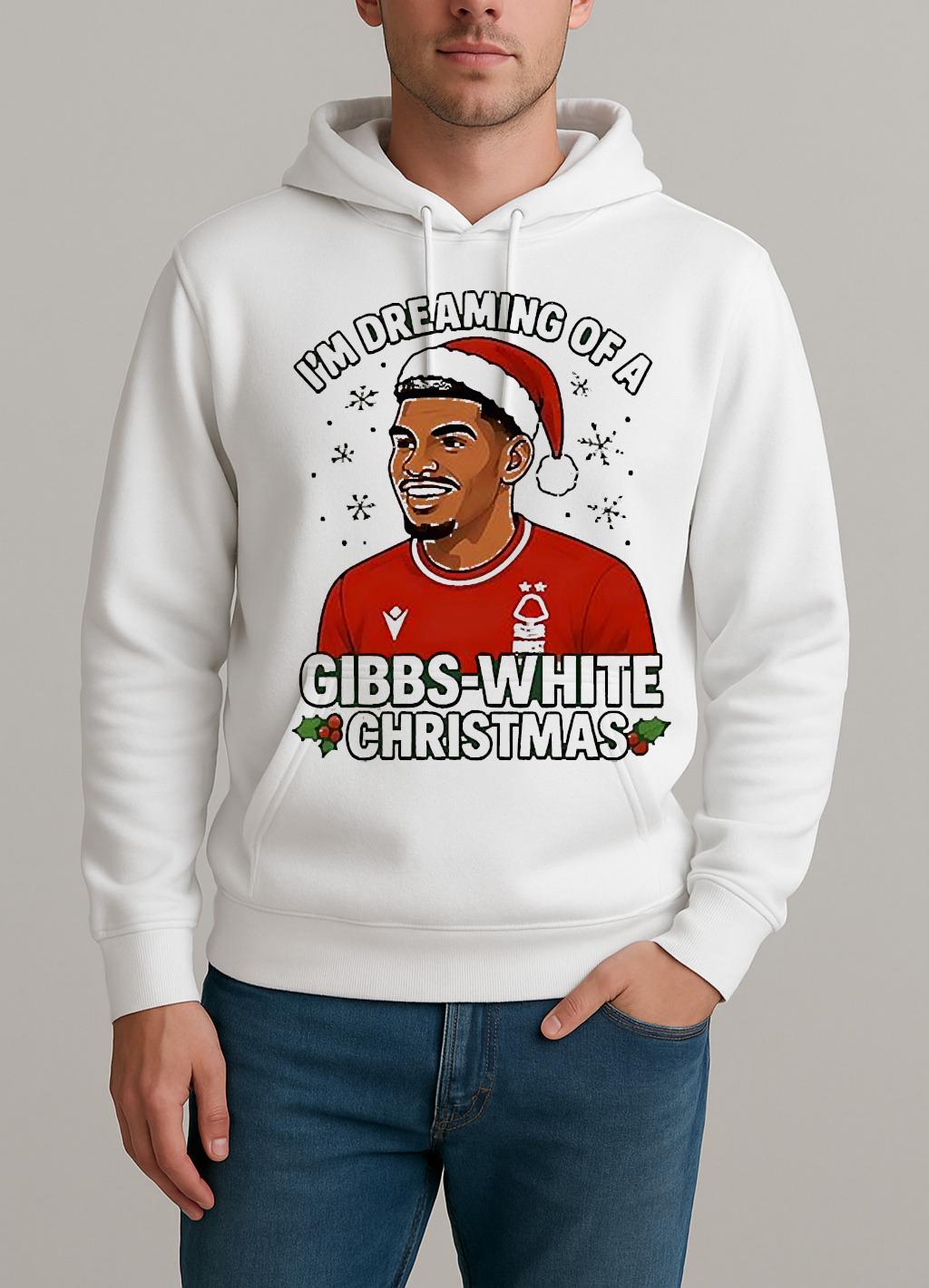 Nottm Forest Im Dreaming Of A Gibbs White Christmas Unisexhoodie