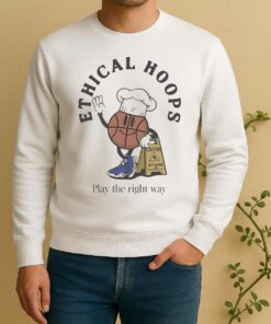 Official Ethical Hoops Play The Right Way Sweater