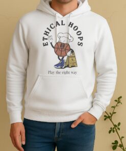 Official Ethical Hoops Play The Right Way Unisex Hoodie