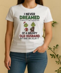 Official Grinch I Never Dreamed Of A Grumpy Old Husband Christmas Women Shirt