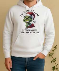Official Grinch Santa Take Me As I Am Otherwise Go Climb A Cactus Christmas Unisex Hoodie