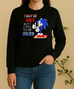 Official I May Be Ugly But I Used To Be Uglier Cartoon Hedgehog Sweater