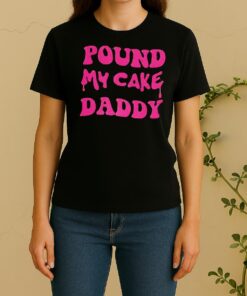 Official Pound My Cake Daddy Melting Letter Meme Women Shirt