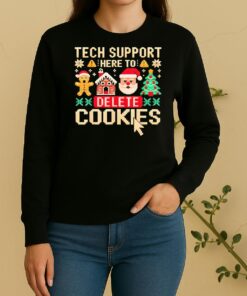 Official Tech Support Here To Delete Cookies Christmas Sweater