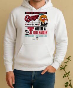 Official Texas Tech Red Raiders 2025 Cfp Capital One Orange Bowl Orange You Glad Miami Gardens Florida Unisex Hoodie