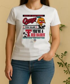 Official Texas Tech Red Raiders 2025 Cfp Capital One Orange Bowl Orange You Glad Miami Gardens Florida Women Shirt