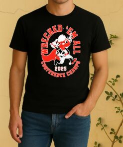 Official Texas Tech Red Raiders 2025 Wrecked Em Conference Champs Shirt