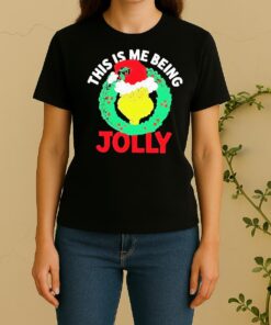 Official The Grinch This Is Me Being Jolly Christmas Women Shirt