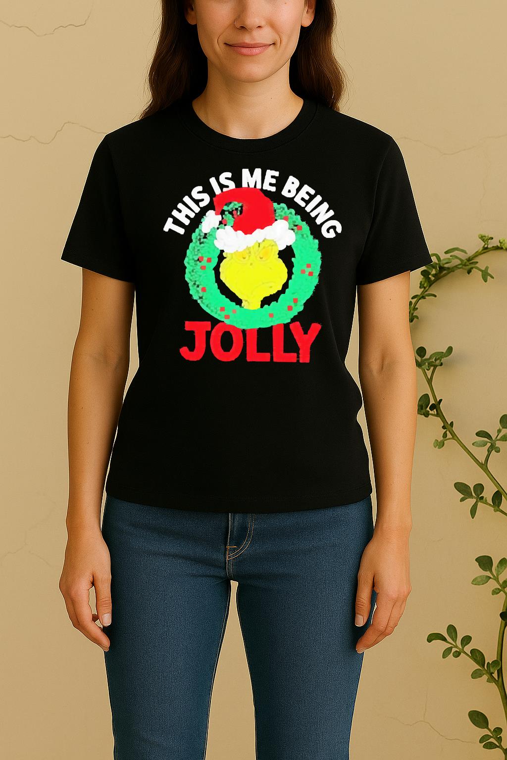 Official The Grinch This Is Me Being Jolly Christmas Women Shirt
