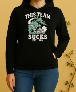 Official This Team Sucks New York Jets Nfl Football 2025 Unisex Hoodie