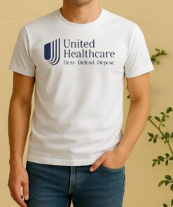 Official United Healthcare Deny Defend Shirt